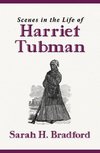 Scenes in the Life of Harriet Tubman