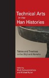 Technical Arts in the Han Histories