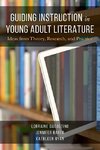 Guiding Instruction in Young Adult Literature