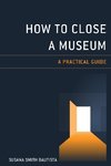 How to Close a Museum