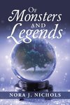 Of Monsters and Legends