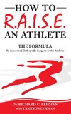 How To R.A.I.S.E. An Athlete