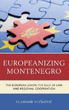 Europeanizing Montenegro