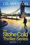 The Stone Cold Thriller Series Books 1 - 3
