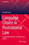 Language Choice in Postcolonial Law