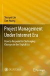 Project Management Under Internet Era