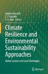 Climate Resilience and Environmental Sustainability Approaches