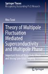 Theory of Multipole Fluctuation Mediated Superconductivity and Multipole Phase