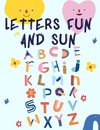Letters Fun and Sun
