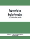 Representative English Comedies