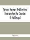 Vernon'S Farmers And Business Directory For The Counties Of Haldimand, Lincoln, Welland And Wentworth For The Years 1917-8