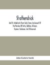 Strathendrick; And Its Inhabitants From Early Times; An Account Of The Parishes Of Fintry, Balfron, Killearn, Drymen, Buchanan, And Kilmarnock