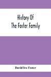 History Of The Foster Family