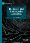 The Forest and the EcoGothic