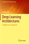 Deep Learning Architectures