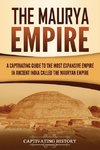 The Maurya Empire