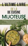 L'ultime livre de cuisine de la mijoteuse