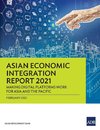 Asian Economic Integration Report 2021