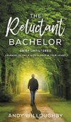 The Reluctant Bachelor