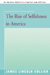 The Rise of Selfishness in America