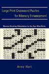 Large Print Crossword Puzzles for Memory Enhancement