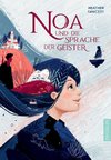 Noa und die Sprache der Geister