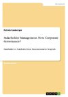 Stakeholder Management. New Corporate Governance?