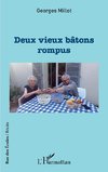 Deux vieux bâtons rompus