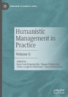 Humanistic Management in Practice