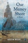 Our Mersey Shore