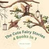 The Cute Fairy Stories