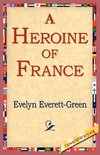 A Heroine of France