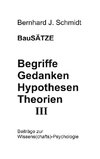 Begriffe - Gedanken - Hypothesen - Theorien III