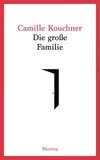 Die große Familie