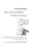 Die Schwälbler - Onderweags