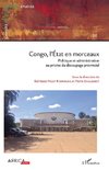 Congo, l'État en morceaux