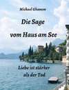 Die Sage vom Haus am See