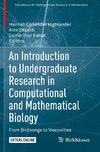 An Introduction to Undergraduate Research in Computational and Mathematical Biology