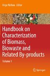 Handbook on Characterization of Biomass, Biowaste and Related By-products