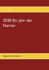 2020 Ein Jahr der Narren