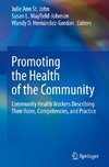 Promoting the Health of the Community