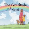 The Gratitude Seed