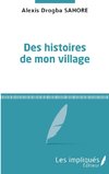 Des histoires de mon village