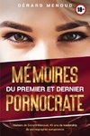 Mémoires du premier et dernier pornocrate