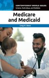 Medicare and Medicaid