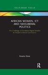 African Women, ICT and Neoliberal Politics