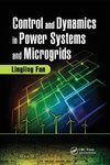 Control and Dynamics in Power Systems and Microgrids