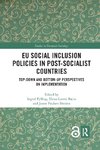 EU Social Inclusion Policies in Post-Socialist Countries