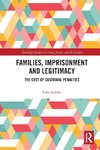 Families, Imprisonment and Legitimacy