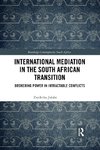 International Mediation in the South African Transition